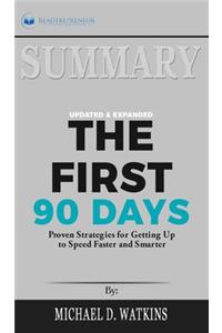 Summary of The First 90 Days, Updated and Expanded