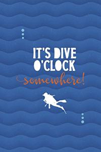 It's Dive O'Clock Somewhere!