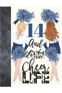 14 And Livin That Cheer Life