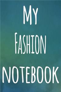 My Fashion Notebook