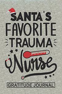 Santa's Favorite Trauma Nurse - Gratitude Journal
