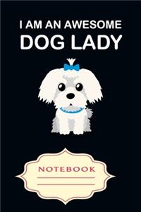 I Am an Awesome Dog Lady