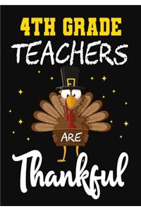 4th Grade Teachers Are Thankful