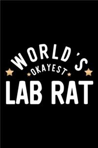 World's Okayest Lab Rat