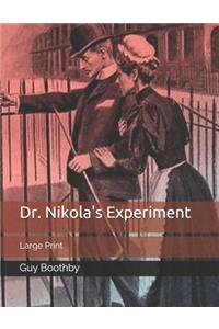 Dr. Nikola's Experiment
