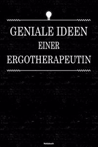 Geniale Ideen einer Ergotherapeutin Notizbuch