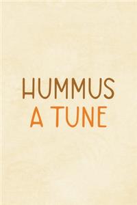 Hummus A Tune