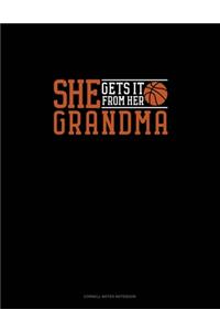 She Gets It From Her Grandma (Basketball)
