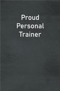 Proud Personal Trainer