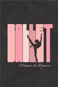 Ballet Planner for Dancers