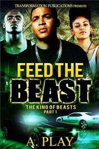 Feed The Beast