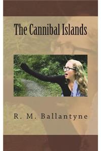 The Cannibal Islands