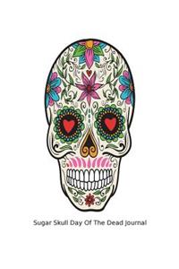 Sugar Skull Day Of The Dead Journal