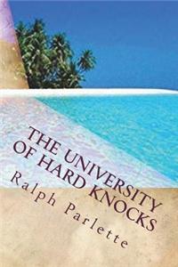 The University of Hard Knocks