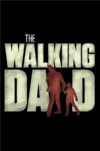 The Walking Dad