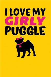 I Love My Girly Puggle