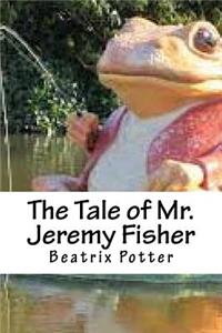 The Tale of Mr. Jeremy Fisher