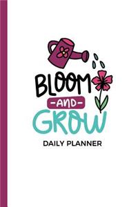 Bloom & Grow Daily Planner Journal