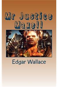 MR Justice Maxell