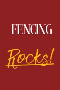 Fencing Rocks!