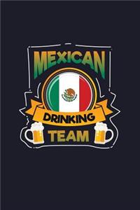 Mexican Drinking Team