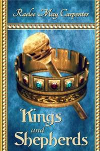 Kings and Shepherds