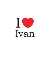 I Love Ivan