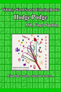 Whimsy Word Search Coloring Books, Hodge Podge, ASL