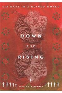 Down and Rising