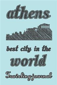 Athens - Best City in the World - Traveling Journal