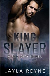 King Slayer