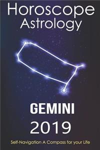 Horoscope & Astrology 2019: Gemini: The Complete Guide from Universe