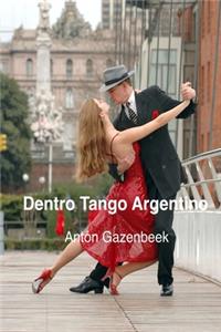 Dentro Tango Argentino