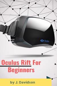 Oculus Rift: For Beginners
