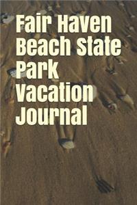Fair Haven Beach State Park Vacation Journal