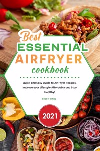 Best Essential Air Fryer Cookbook 2021