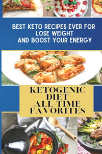 Ketogenic Diet All-Time Favorites