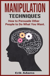 Manipulation Techniques