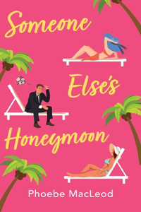 Someone Else's Honeymoon