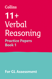 11+ Verbal Reasoning Practice Test Papers - Multiple-Choice: for the GL Assessment Tests