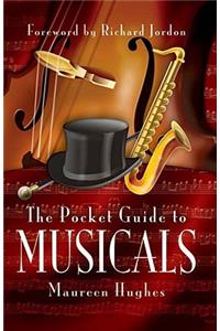 Pocket Guide to Musicals