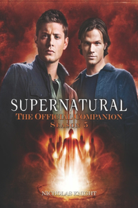 Supernatural: The Official Companion Season 5