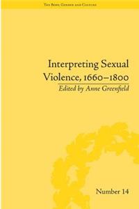 Interpreting Sexual Violence, 1660-1800