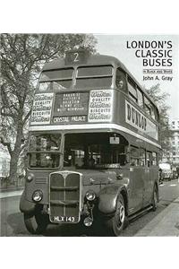 London's Classic Buses in Black and White