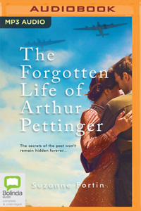 The Forgotten Life of Arthur Pettinger