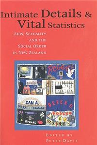 Intimate Details and Vital Statistics
