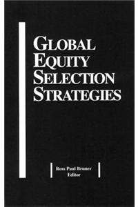 Global Equity Selection Strategies