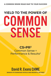 Yield to the Power of Common Sense