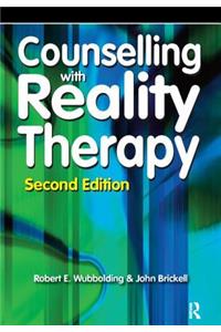 Counselling with Reality Therapy