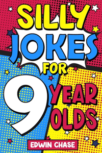 Silly Jokes For 9 Year Olds